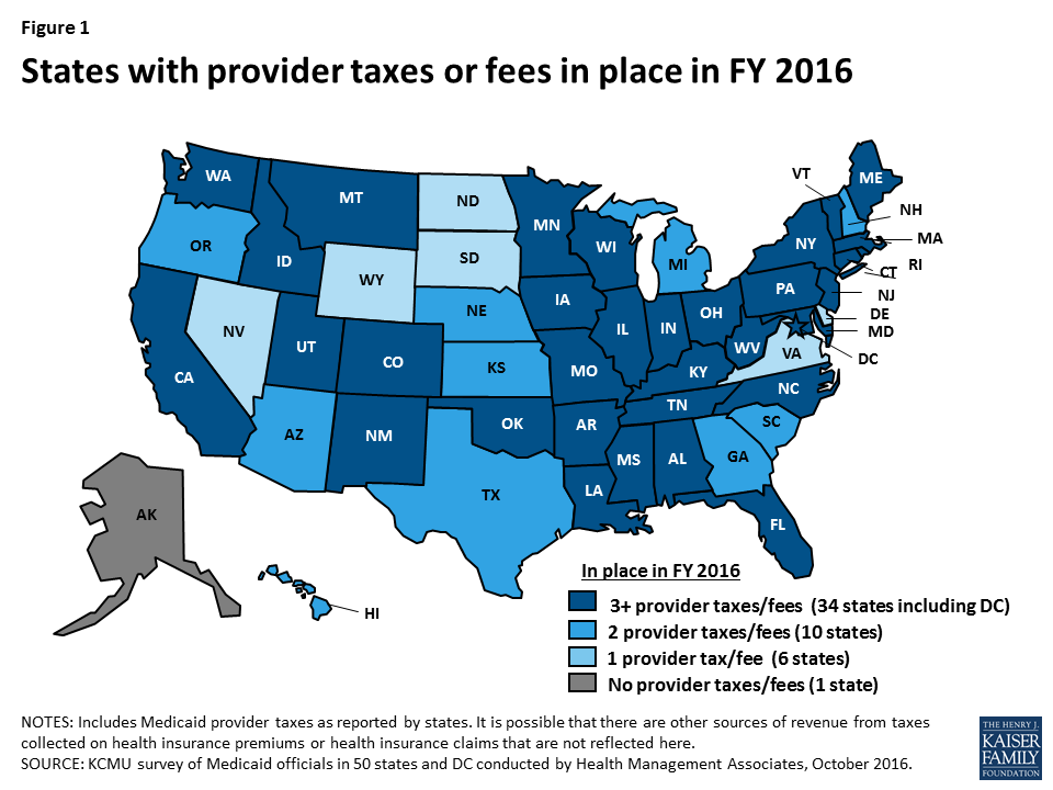 States and Medicaid Provider Taxes or Fees KFF
