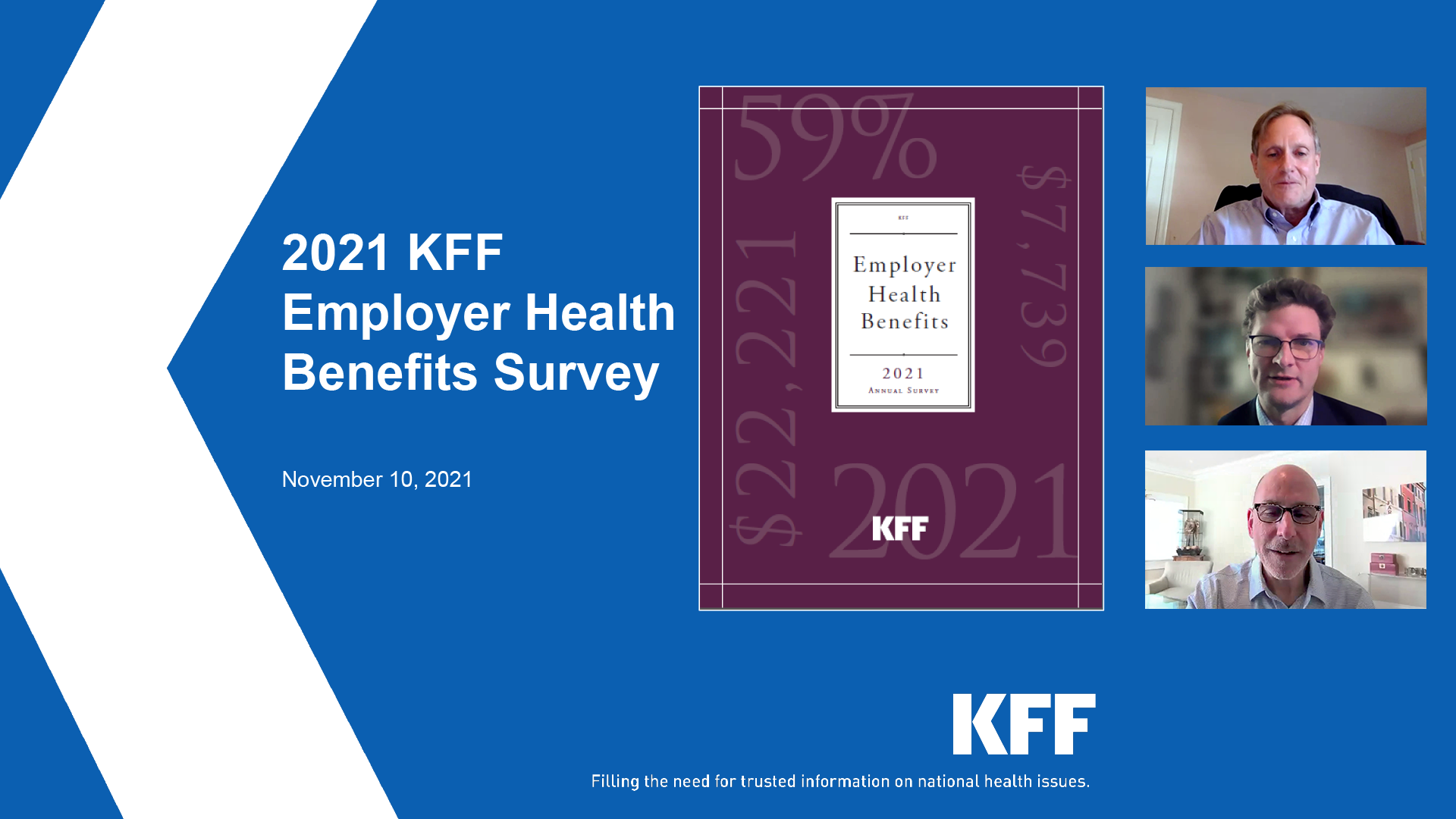 Nov. 10 Web Briefing to Release the 2021 Employer Health Benefits
