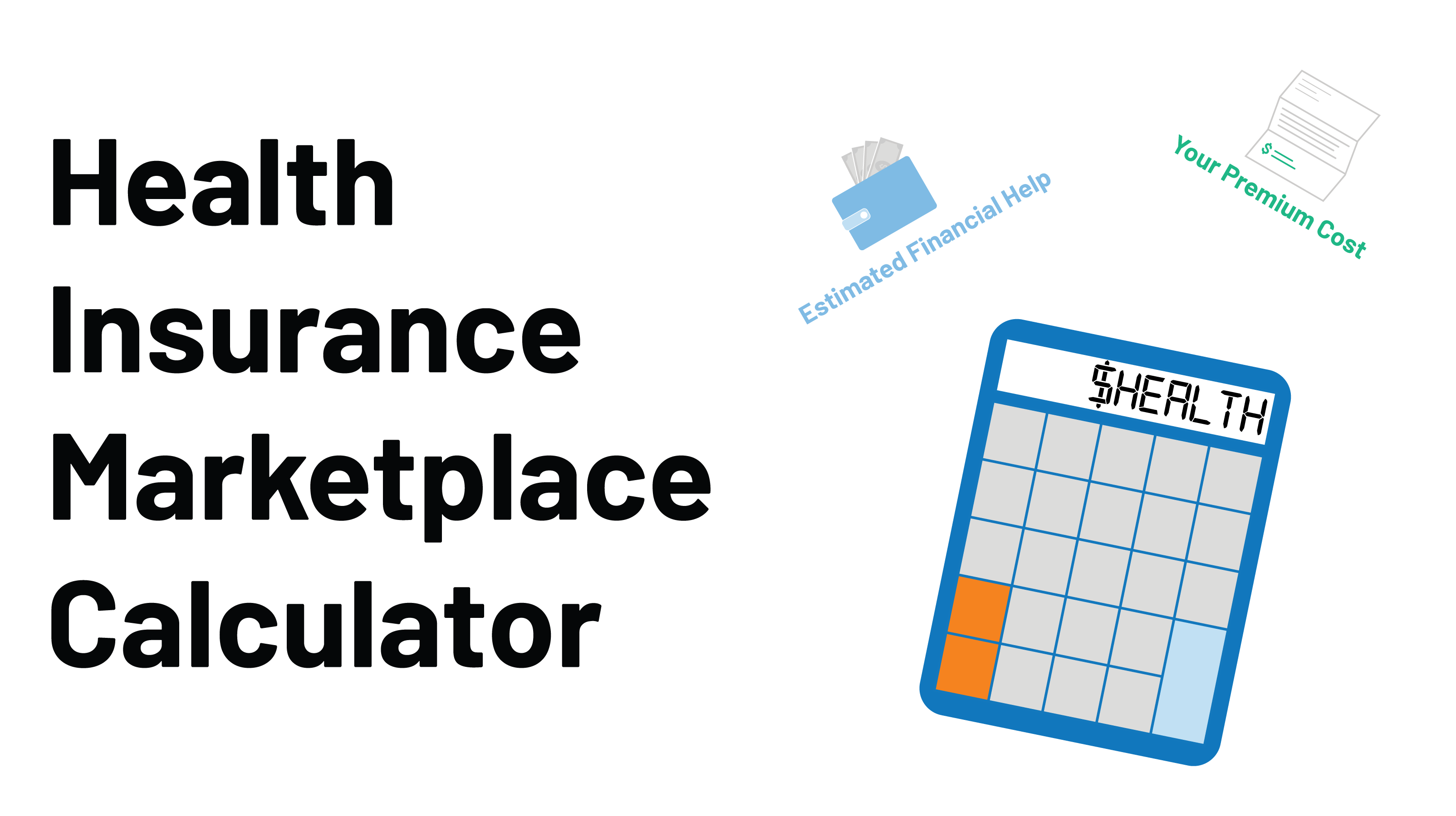 Health Insurance Marketplace Calculator 1 