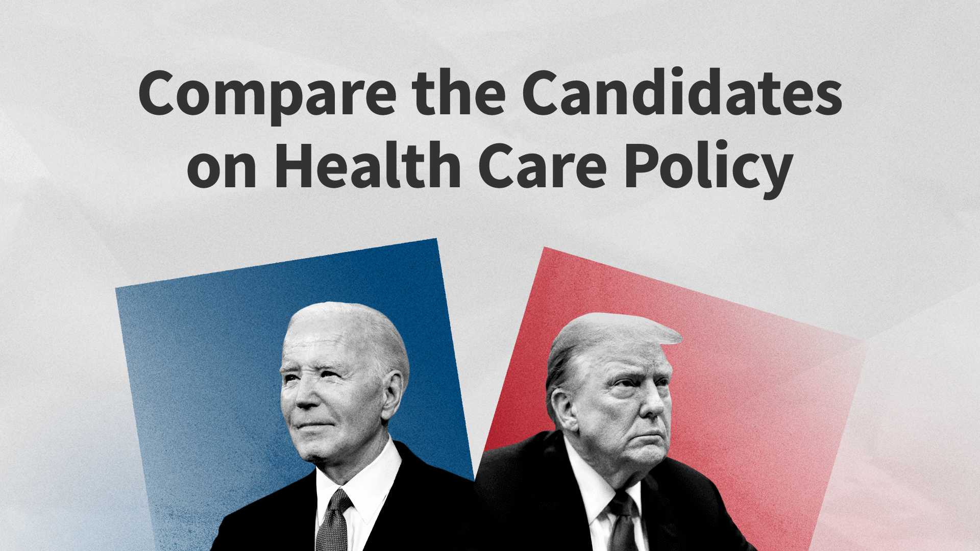 Comparing Candidates’ Health Care Policies